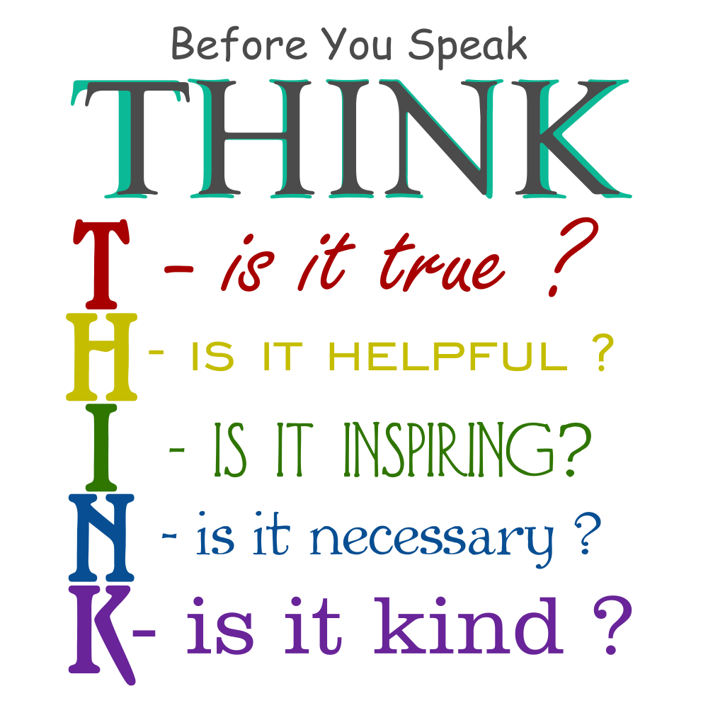 Before You Speak, THINK